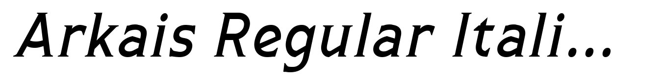 Arkais Regular Italic Condensed